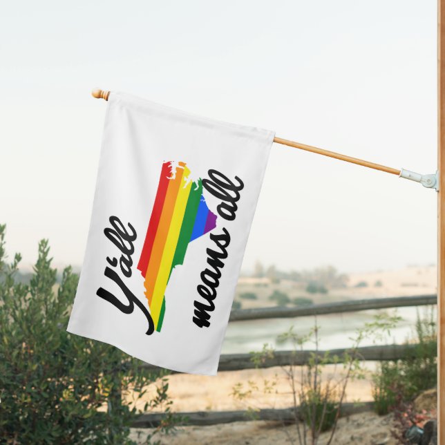 Y'ALL MEANS ALL NORTH CAROLINA LGBTQ+ PRIDE HOUSE FLAG (Insitu (Back))