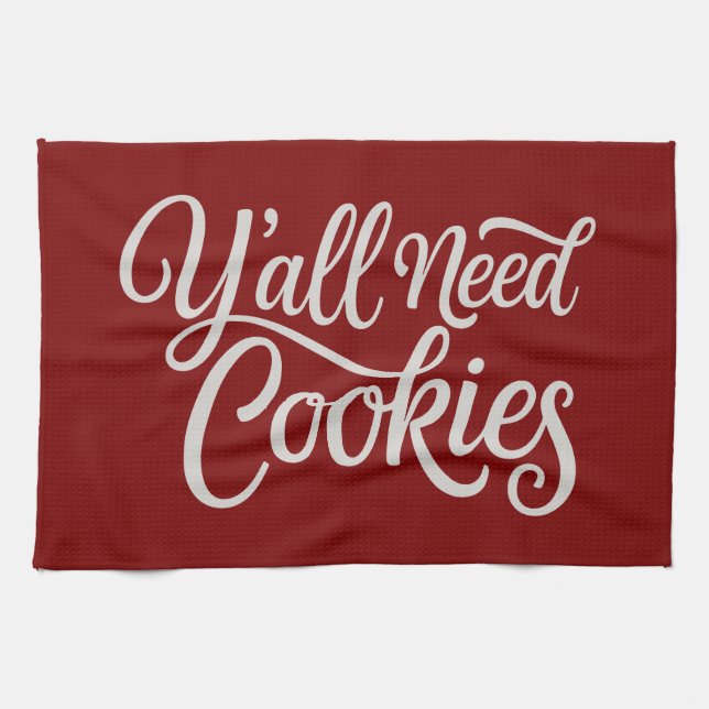 Y'all Need Cookies Funny Dealer Baking Bake Baker  Kitchen Towel (Horizontal)