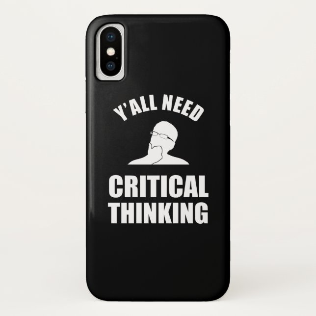 Y'all Need Critical Thinking Case-Mate iPhone Case (Back)