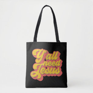 Yall Need Jesus Christian Retro 70s Christ Bible W Tote Bag