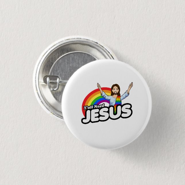 Yall need Jesus - Rainbow Jesus Button (Front & Back)