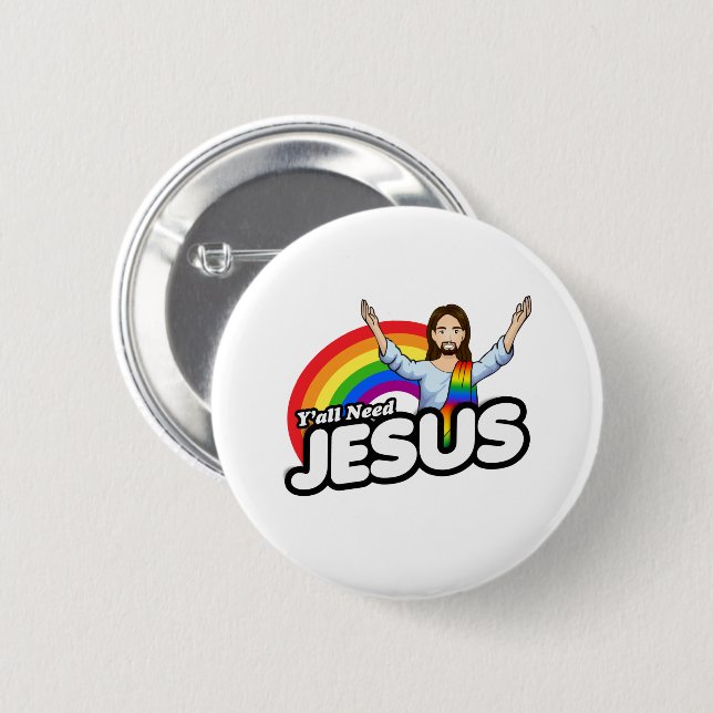 Yall need Jesus - Rainbow Jesus Button (Front & Back)