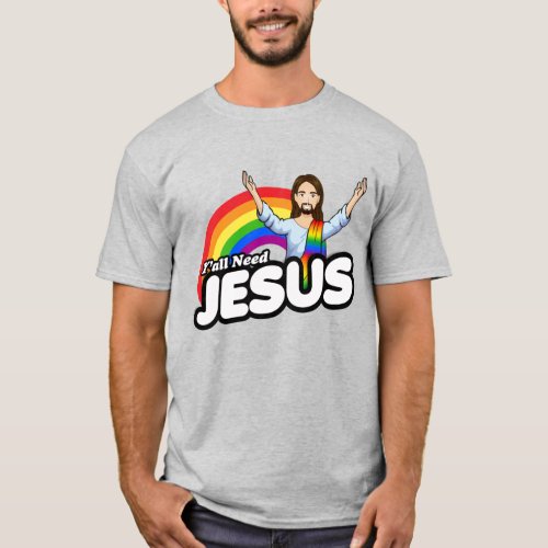 Yall need Jesus _ Rainbow Jesus T_Shirt