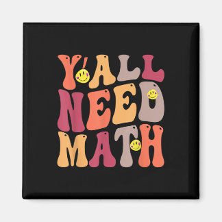 Yall Need Math Math Happy  Magnet