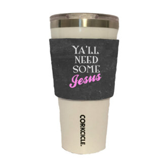Y'all Need Some Jesus Corkcicle Tumbler Wrap