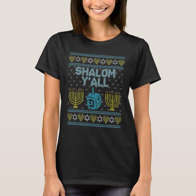 Y'all Shalom Southern Jewish Ugly Hanukkah Chanukk T-Shirt (Front)