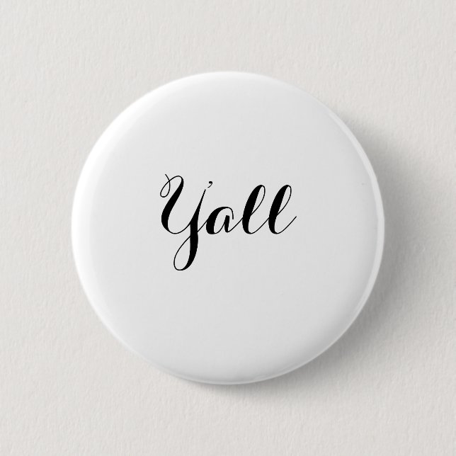 Y'all Typography Button (Front)