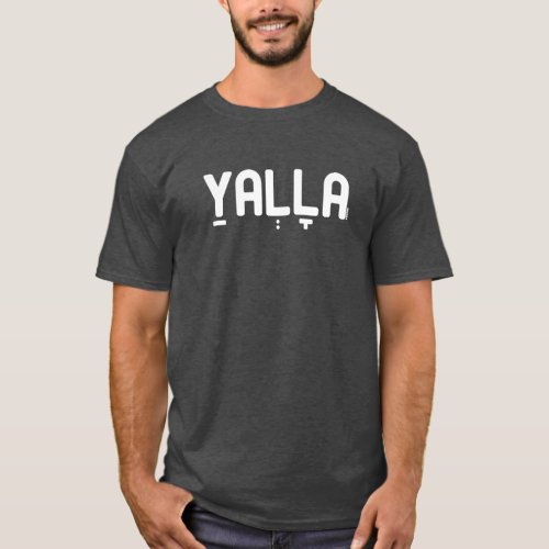 YALLA Funny Hebrew Slang Cool T_Shirt