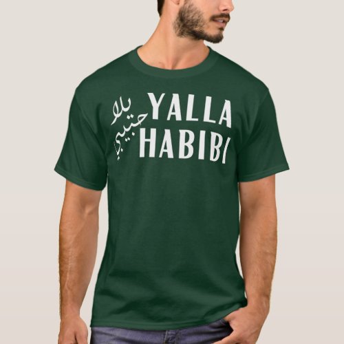 Yalla Habibi Arabic Muslim Honeymoon Valentines T_Shirt