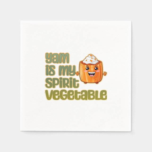 Yam Is My Spirit Vegetable Funny Playful Mood Napkins (Front)