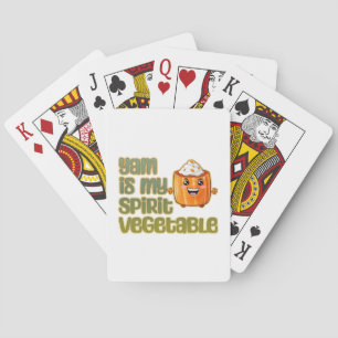 Yam Is My Spirit Vegetable Funny Playful Mood Poker Cards
