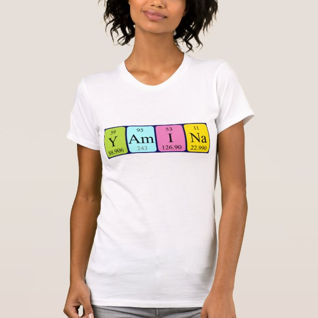 Yamina periodic table name shirt (Front)