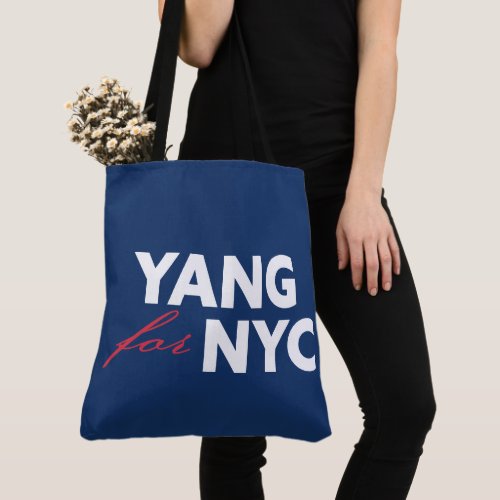 Yang for NYC New York City Mayor Election Support Tote Bag