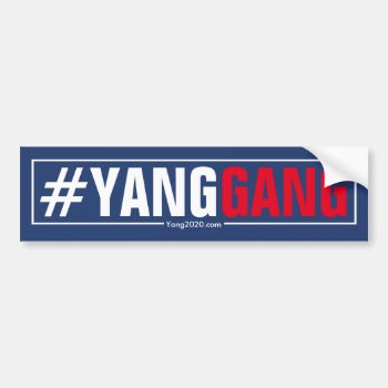 #yanggang - Andrew Yang 2020 Bumper Sticker by AV_Designs at Zazzle