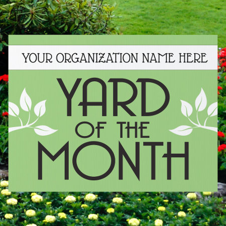 Yard Of The Month Award Sign