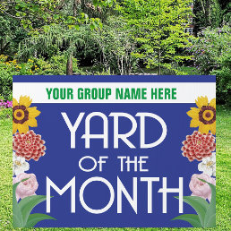 Yard of the Month Award with Flowers Sign
