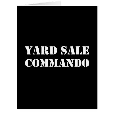 Yard Sale Commando Funny Yard Sale Commando Funny