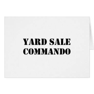 Yard Sale Commando Funny Yard Sale Commando Funny