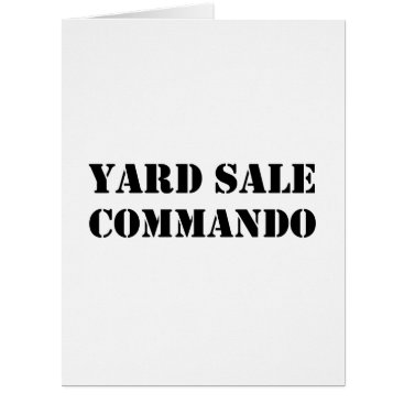 Yard Sale Commando Funny Yard Sale Commando Funny