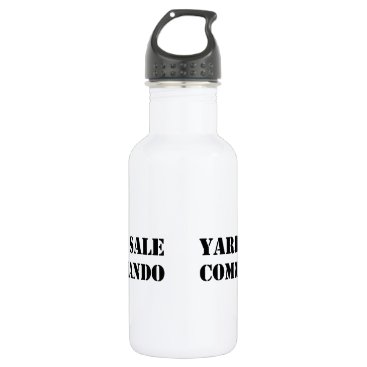 Yard Sale Commando Funny Stainless Steel Water Bottle Yard Sale Commando Funny Stainless Steel Water Bottle