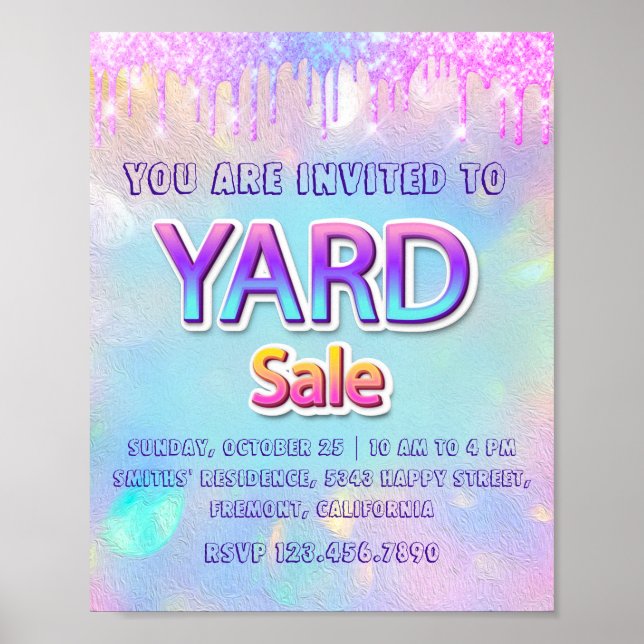 Yard Sale Home Drips Holographic Annucement Poster (Front)