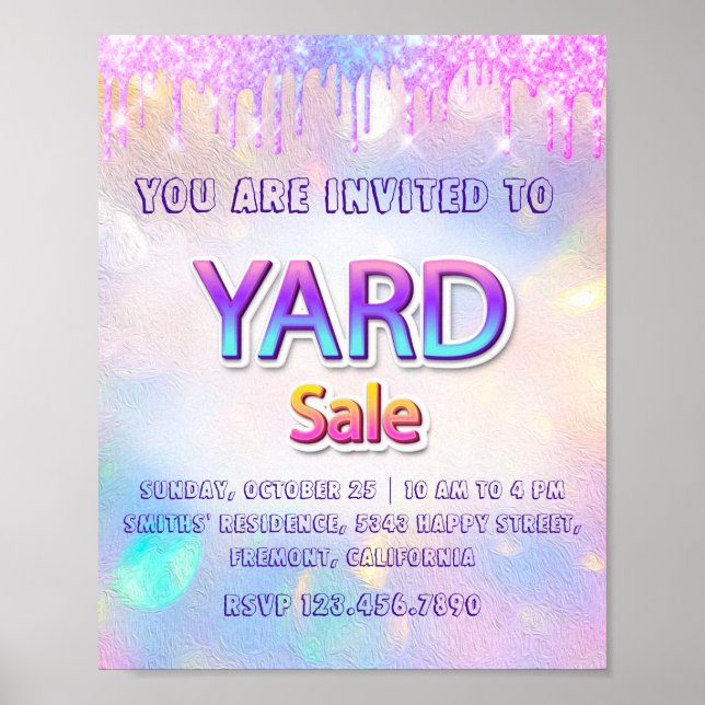 Yard Sale Home Drips Holographic Glitter Event Poster (Front)