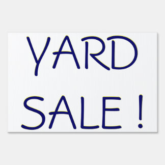 YARD SALE ! sign