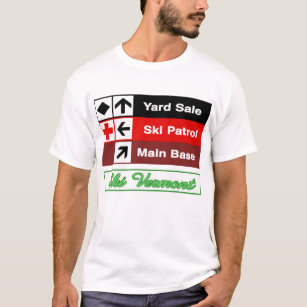 Yard Sale Ski Patrol Ski Trail Sign T-Shirt