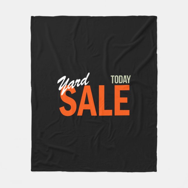 Yard Sale Today Fleece Blanket (Front)