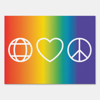 Yard Sign 24"Wx18"H Earth, Love, Peace