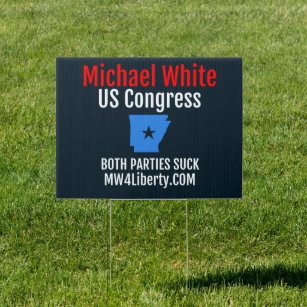 Yard Sign - "Both Parties Suck"