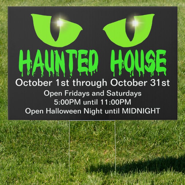 Yard Sign - "Haunted House" - Green Lettering (Insitu)