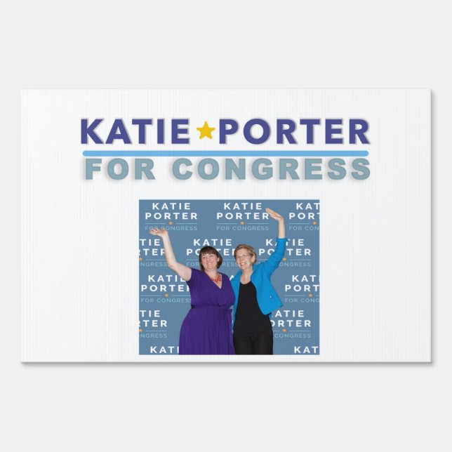 Yard sign Katie Porter for Congress (Front)