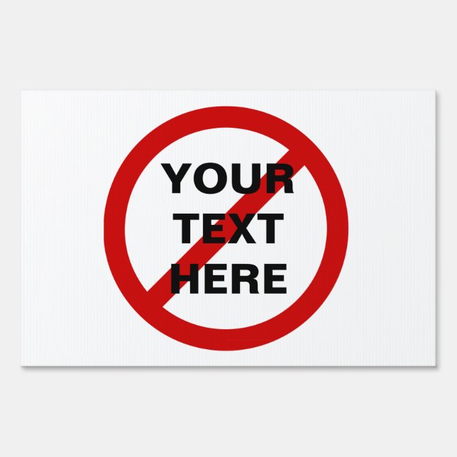 Yard Sign Template Anti Circle Slash (Front)