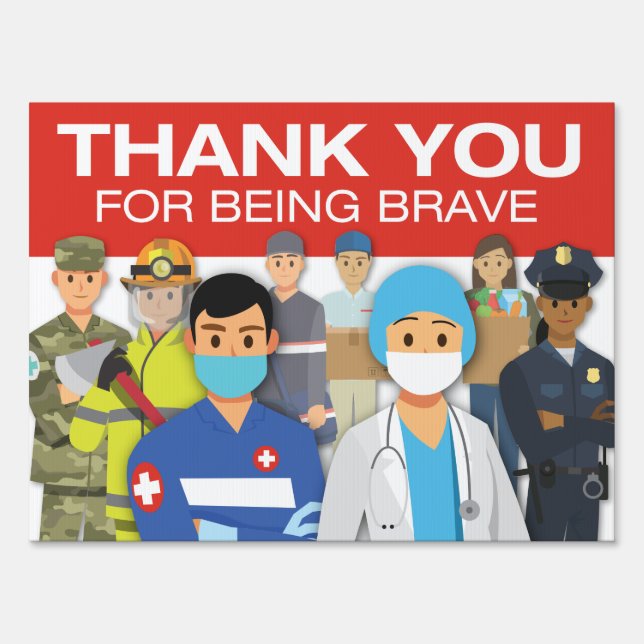 YARD SIGN Thank You fro Being Brave (Back)