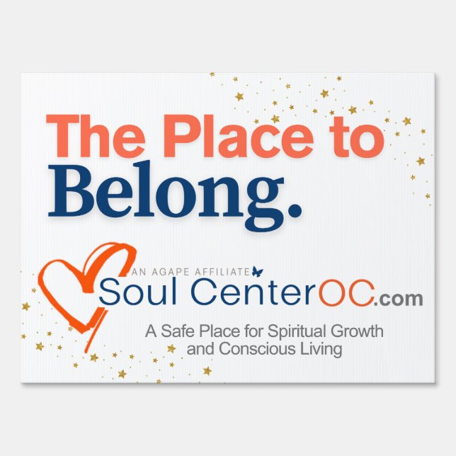 Yard Sign — The Place to Belong (Front)