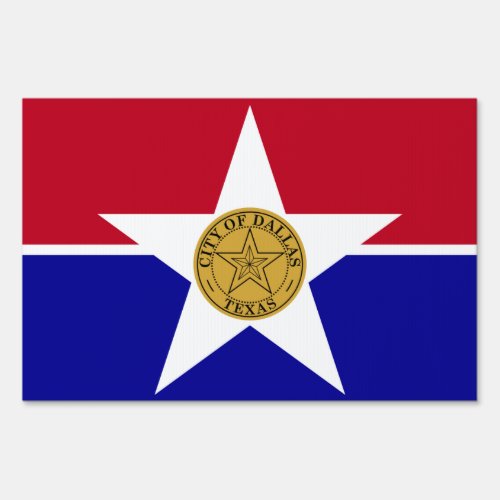 Yard Sign with flag of Dallas City USA