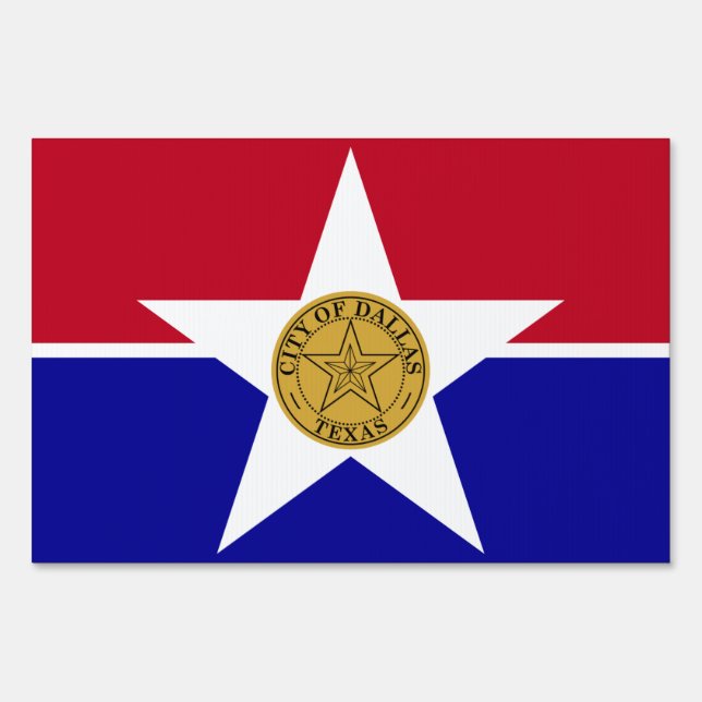 Yard Sign with flag of Dallas City, USA (Front)