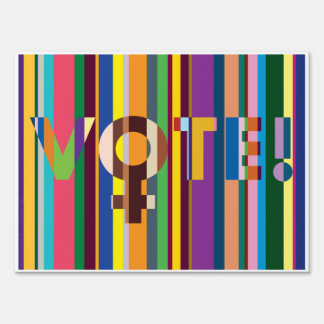 Yard sign - "Women Will Decide (VOTE!)"