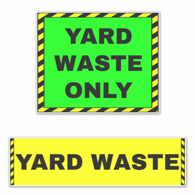 Yard Waste Only (Garbage Trash Can) Yellow Green Sticker (Front)