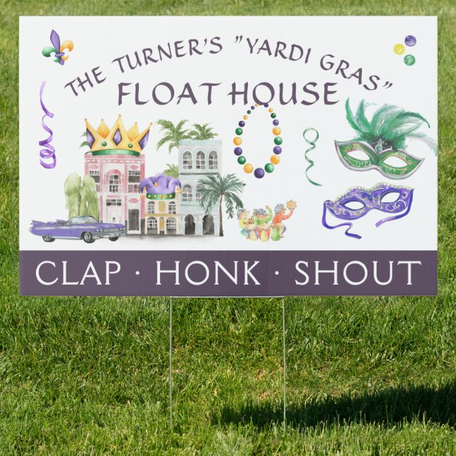 Yardi Gras Float House | Drive-By Mardi Gras Yard Sign (Insitu)