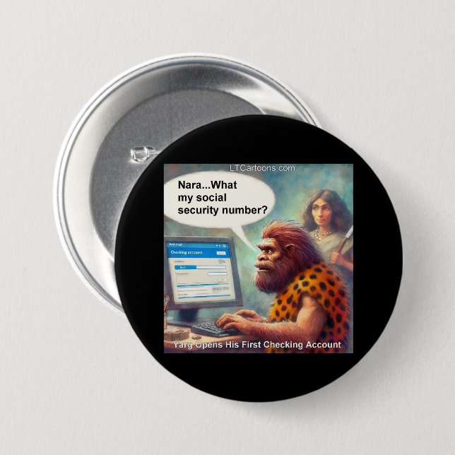 Yarg’s First Login: Banking Like a Caveman Button (Front & Back)