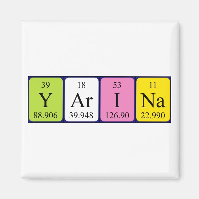 Yarina periodic table name magnet (Front)