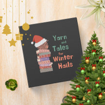 Yarn and Tales for Winter Hails Christmas