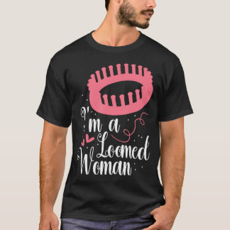 Yarn Collector Loomed Woman Fiber Artist Loom Knit T-Shirt