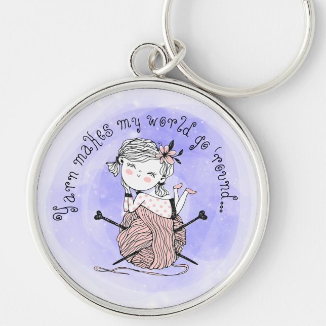 Yarn Makes My World Keychain (Front)
