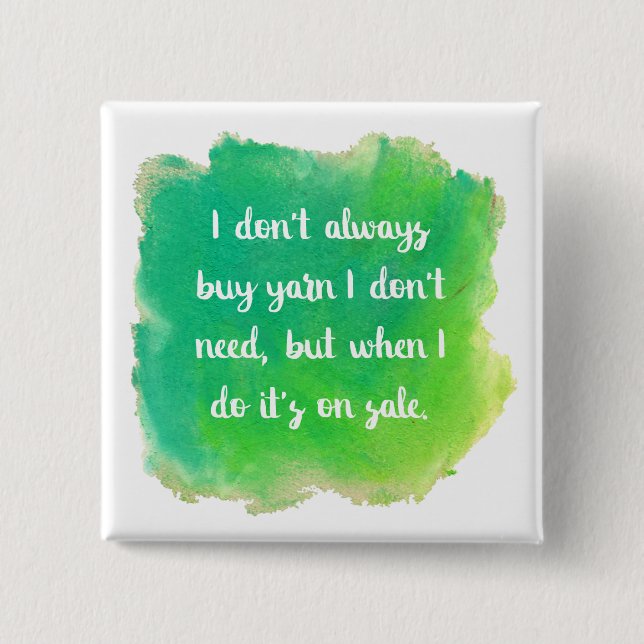 Yarn Sale Joke Pinback Button (Front)