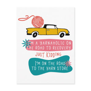 Yarnaholic Knitting Humor w. Retro Truck and Yarn Postcard