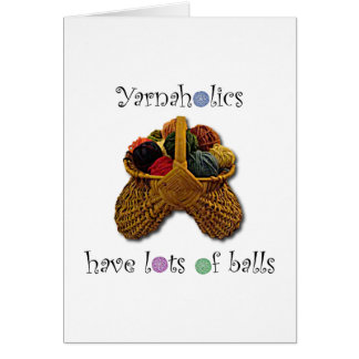 Yarnaholics Have Lots of Balls Cards