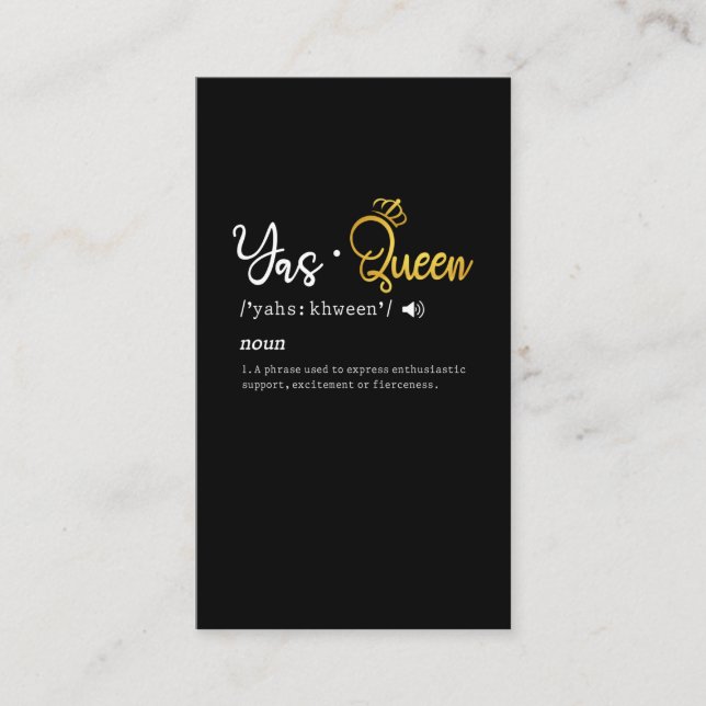 Yas Queen Funny Meme Quote Business Card (Front)
